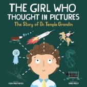 book The Girl Who Thought in Pictures: The Story of Dr. Temple Grandin