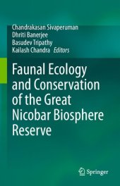 book Faunal Ecology and Conservation of the Great Nicobar Biosphere Reserve