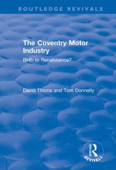 book The Coventry Motor Industry: Birth to Renaissance?