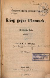 book Österreichisch-preußischer Krieg gegen Dänemark, nach authentischen Quellen