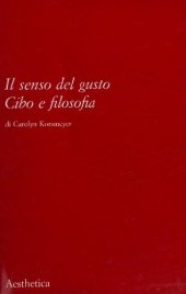 book Il senso del gusto. Cibo e filosofia