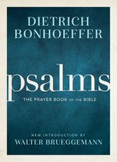 book Psalms: The Prayer Book of the Bible