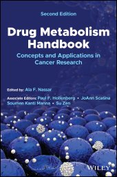 book Drug Metabolism Handbook: Concepts and Applications in Cancer Research