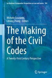 book The Making of the Civil Codes: A Twenty-First Century Perspective