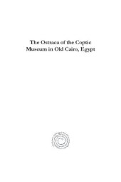 book The Ostraca of the Coptic Museum in Old Cairo, Egypt