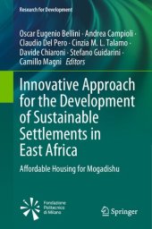 book Innovative Approach for the Development of Sustainable Settlements in East Africa: Affordable Housing for Mogadishu