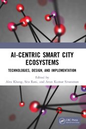 book AI-Centric Smart City Ecosystems: Technologies, Design and Implementation