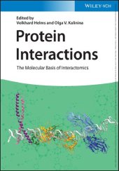 book Protein Interactions: The Molecular Basis of Interactomics