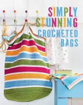 book Simply Stunning Crocheted Bags