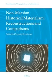 book Non-Marxian Historical Materialism: Reconstructions and Comparisons