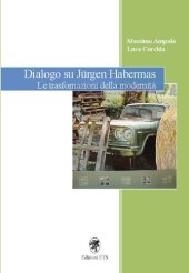 book Dialogo su Jürgen Habermas. Le trasformazioni della modernità