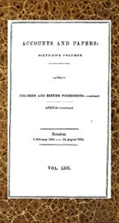 book Correspondence and Report from His Majesty's Consul at Boma Respecting the Administration of the Independent State of the Congo [and Further Correspondence]