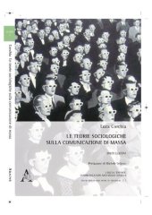 book Le teorie sociologiche sulla comunicazione di massa. Dieci lezioni