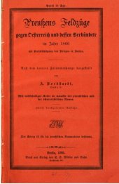 book Preußens Feldzüge gegen Österreich und dessen Verbündete im Jahre 1866 mit Berücksichtigung des Krieges in Italien