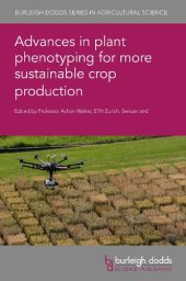 book Advances in plant phenotyping for more sustainable crop production