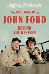 book The Lost Worlds of John Ford: Beyond the Western