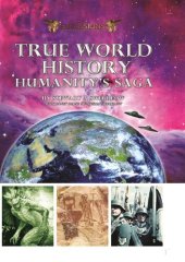 book True World History; Humanity'saga