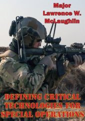 book Defining Critical Technologies For Special Operations