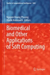 book Biomedical and Other Applications of Soft Computing