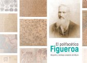 book El polifacético Figueroa: biografía y catálogo completo del Álbum