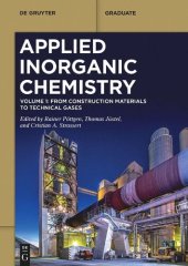 book Applied Inorganic Chemistry. Volume 1: From Construction Materials to Technical Gases