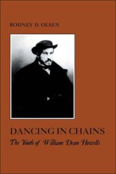 book Dancing in Chains: The Youth of William Dean Howells