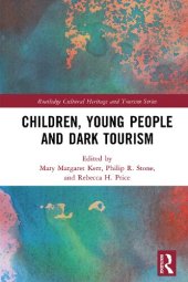 book Children Young People and Dark Tourism