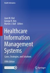 book Healthcare Information Management Systems: Cases, Strategies, and Solutions