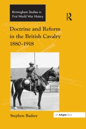 book Doctrine and Reform in the British Cavalry 1880 - 1918