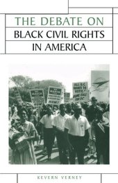 book The Debate on Black Civil Rights in America