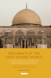 book Diplomacy in the Early Islamic World: A Tenth-Century Treatise on Arab-Byzantine Relations