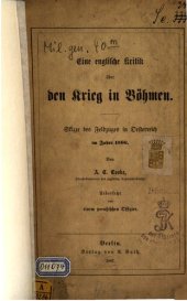 book Eine englische Kritik über den Krieg in Böhmen : Skizze des Feldzugs in Psterreich im Jahre 1866