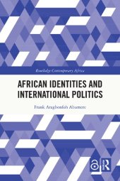 book African Identities and International Politics