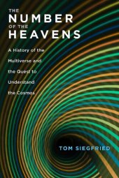 book The Number of the Heavens: A History of the Multiverse and the Quest to Understand the Cosmos