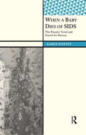 book When a Baby Dies of SIDS: The Parents’ Grief and Search for Reason