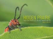 book Hidden Prairie: Photographing Life in One Square Meter