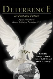 book Deterrence: Its Past and Future-Papers Presented at Hoover Institution, November 2010