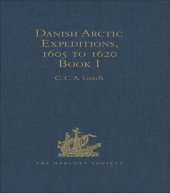 book Danish Arctic Expeditions: 1605 to 1620