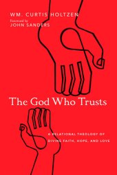 book The God Who Trusts