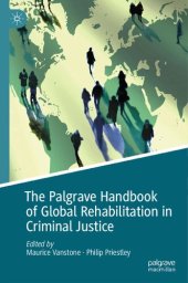 book The Palgrave Handbook of Global Rehabilitation in Criminal Justice