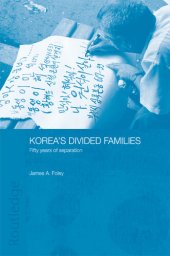 book Korea's Divided Families: Fifty Years of Separation