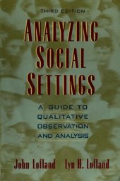 book Analyzing social settings: A guide to qualitative observation and analysis