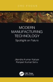 book Modern Manufacturing Technology: Spotlight on Future