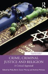 book Crime, Criminal Justice and Religion: A Critical Appraisal