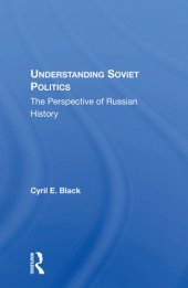 book Understanding Soviet Politics: The Perspective Of Russian History