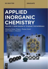 book Applied Inorganic Chemistry. Volume 3: From Magnetic to Bioactive Materials