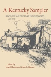 book A Kentucky Sampler: Essays from the Filson Club History Quarterly 1926-1976