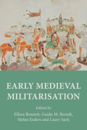 book Early medieval militarisation