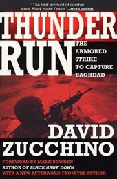 book Thunder Run: The Armored Strike to Capture Baghdad