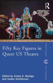 book Fifty Key Figures in Queer US Theatre